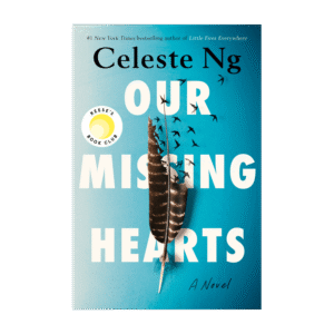 OUR MISSING HEARTS